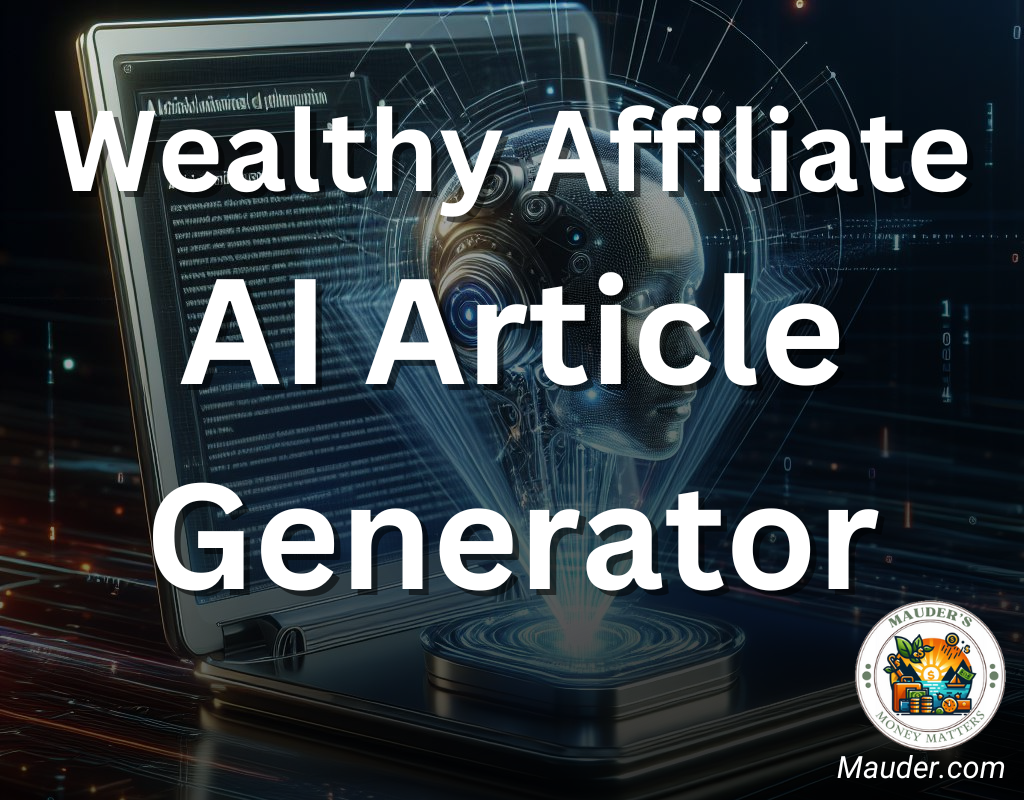Wealthy Affiliate AI Article Generator